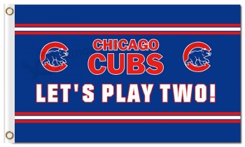 Mlb chicago cubs 3'x5 'polyester vlag laten we er twee spelen