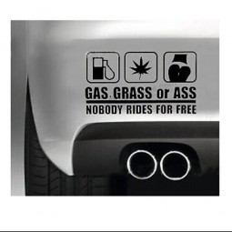 New Ass Grass or Gas Nobody Rides Free Car Sticker Funny JDM