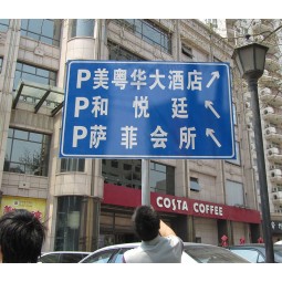 Factory direct wholesale customized high-end Traffic Oriented Signs