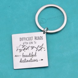 New Chic Lettering Key Chains Engraved difficult roads often lead to beautiful destination mountain keyring inspirational tag