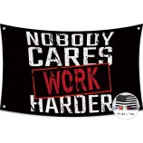 Nobody Cares Work Harder Flag 3x5 Ft Gym Banner Funny Sport Inspirational Poster Durable Tapestry Man Cave Motivational Wall Decor Flags