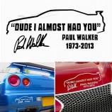 Nero/Tizio bianco ho quasi avuto l'autoAnnuncioesivo Per auto Paul walker wa