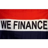 WE finance flag financing advertising banner store pennant business sign 3x5