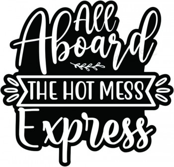 Hot Mess Express - 여성을 위한 재미있는 자동차 스티커 및 데칼